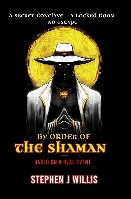 By Order of the Shaman - cover