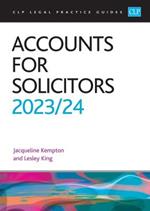 Accounts for Solicitors 2023/2024: Legal Practice Course Guides (LPC)