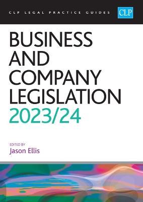 Business and Company Legislation 2023/2024: Legal Practice Course Guides (LPC) - cover