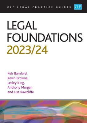 Legal Foundations 2023/2024: Legal Practice Course Guides (LPC) - Browne,Bamford - cover