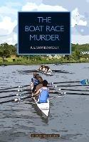 The Boat Race Murder - R. E. Swartwout - cover