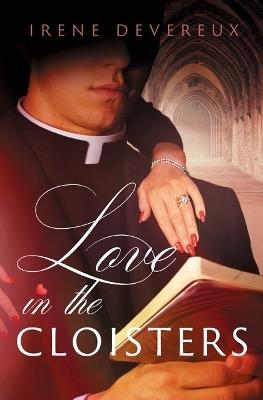 Love in the Cloisters - Irene Devereux - cover