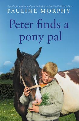 Peter finds a pony pal - Pauline Morphy - cover
