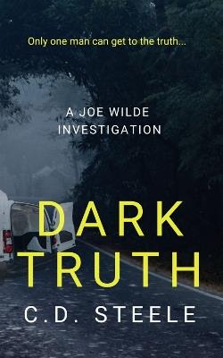 Dark Truth - C.D. Steele - cover