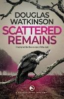 Scattered Remains - Douglas Watkinson - cover