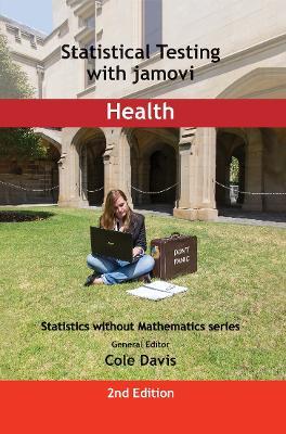 Statistical Testing with jamovi Health: SECOND EDITION - cover