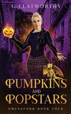 Pumpkins and Popstars - G Clatworthy - cover