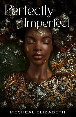 Perfectly Imperfect - Mecheal Elizabeth - cover