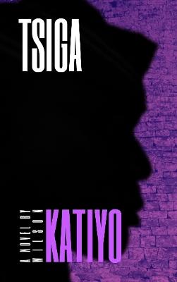 Tsiga - Wilson Katiyo - cover