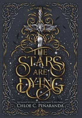 The Stars are Dying: Nytefall Book 1 - Chloe C Peñaranda - cover