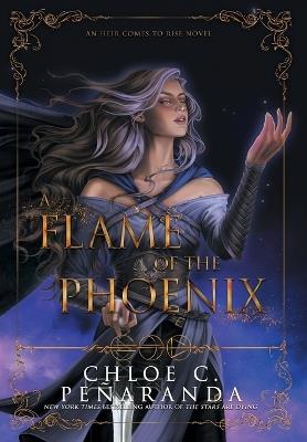 A Flame of the Phoenix - Chloe C Peñaranda - cover