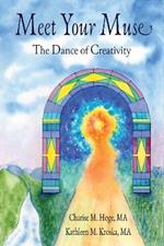 Meet Your Muse: The Dance of Creativity