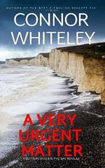 A Very Urgent Matter: A Bettie Private Eye Mystery Novella