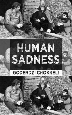 Human Sadness - Goderdzi Chokheli - cover