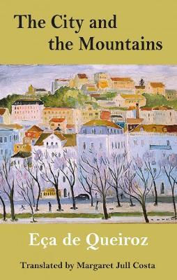 The City and the Mountains - Eca de Queiroz - cover