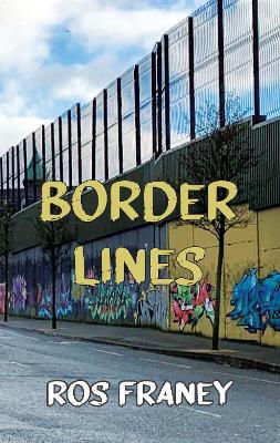 Border Lines - Ros Franey - cover