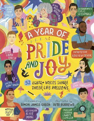 A Year of Pride and Joy: 52 LGBTQ+ Voices Share Their Life Passions - Simon James Green - cover