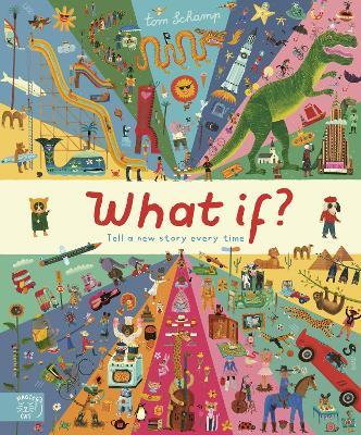 What If?: Grow Your Imagination - cover