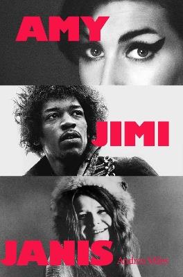 Amy  Jimi  Janis - Andrea Miles - cover