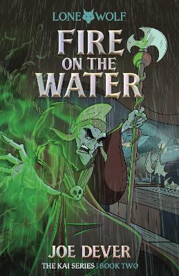 Fire on the Water (Junior Edition): Lone Wolf #2 - Joe Dever - cover