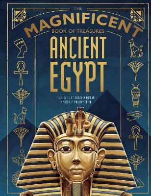 The Magnificent Book of Treasures: Ancient Egypt - cover