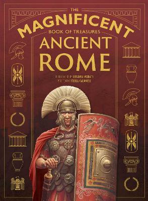 The Magnificent Book of Treasures: Ancient Rome - Stella Caldwell - cover