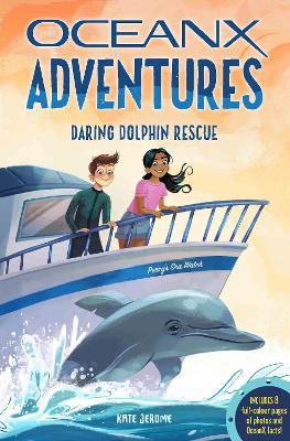 Daring Dolphin Rescue - Kate B. Jerome - cover