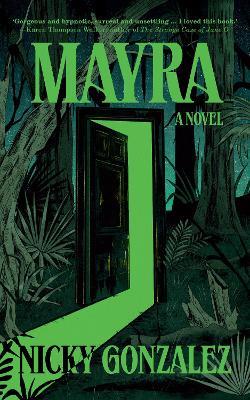 Mayra: A Novel - Nicky Gonzalez - cover