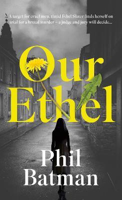 Our Ethel - Phil Batman - cover