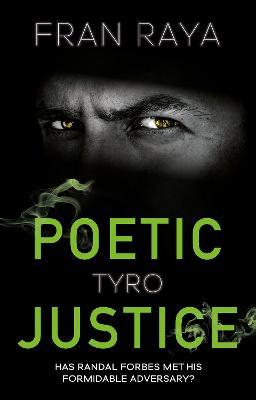 Poetic Justice: Tyro - Fran Raya - cover