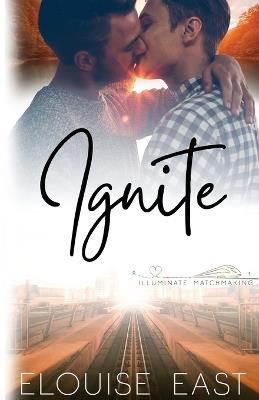 Ignite - Elouise East - cover