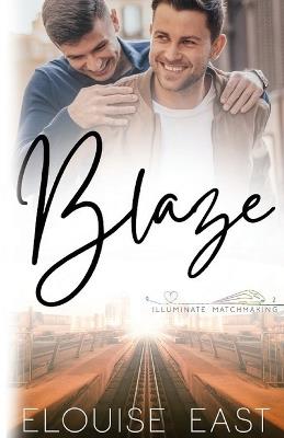 Blaze - Elouise East - cover