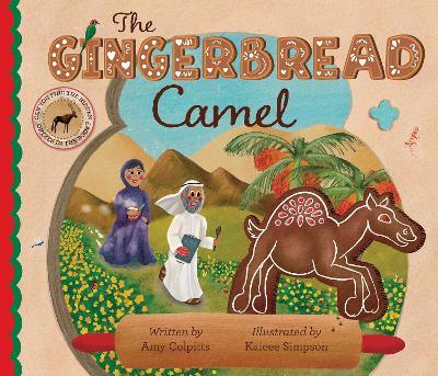 The Gingerbread Camel - Amy Colpitts - cover