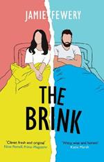 The Brink: an addictive love story told in reverse