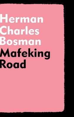 Mafeking Road - Herman Charles Bosman - cover