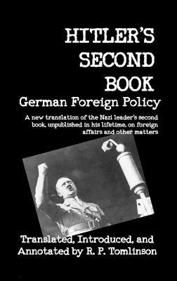 Hitler's Second Book: German Foreign Policy - Adolf Hitler - cover