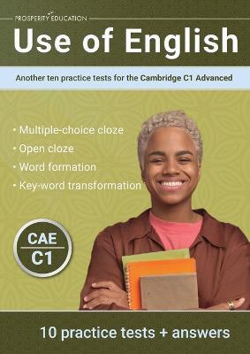 Use of English: Another ten practice tests for the Cambridge C1 Advanced - Prosperity Education - cover