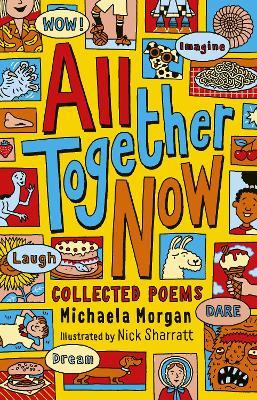 All Together Now: Collected Poems - Michaela Morgan - cover