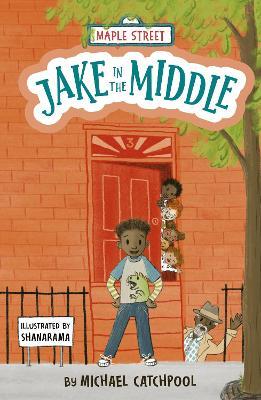 Jake in the Middle: Maple Street - Michael Catchpool - cover