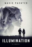 Illumination: A Novel