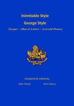 Inimitable Style - George Style: Trooper Man of Letters Lowveld Pioneer