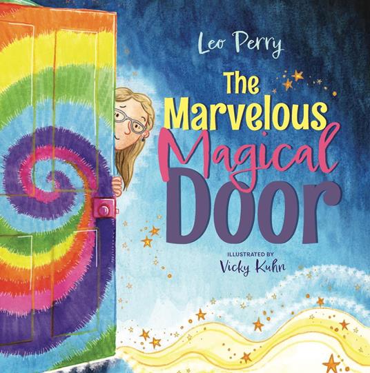 The Marvelous Magical Door - Leo Perry,Vicky Kuhn - ebook