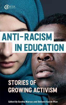 Anti-racism in Education: Stories of Growing Activism - cover