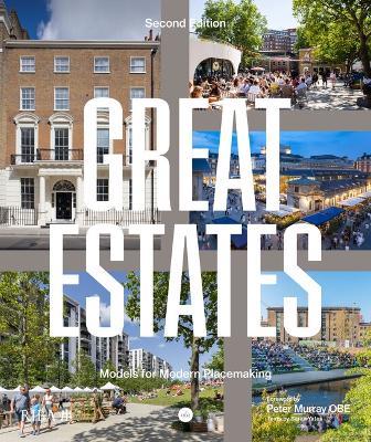 Great Estates: Models for modern placemaking - Sarah Yates,Peter Murray - cover