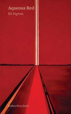 Aqueous Red - Kit Ingram - cover