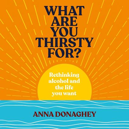 What Are You Thirsty For?