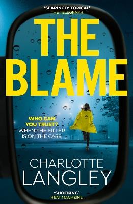 The Blame: One of the best crime thrillers of 2023 - Charlotte Langley - cover