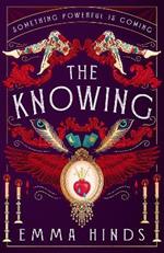 The Knowing: A SUNDAY TIMES HISTORICAL FICTION BOOK OF THE MONTH
