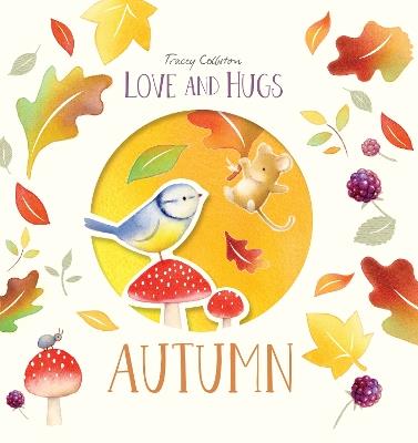 Love and Hugs: Autumn - Tracey Colliston - cover