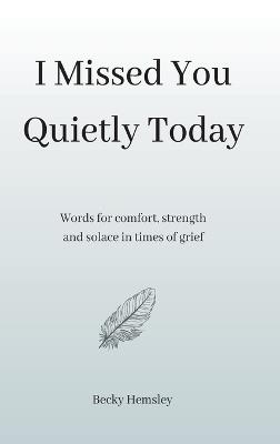 I Missed You Quietly Today - Hemsley - cover